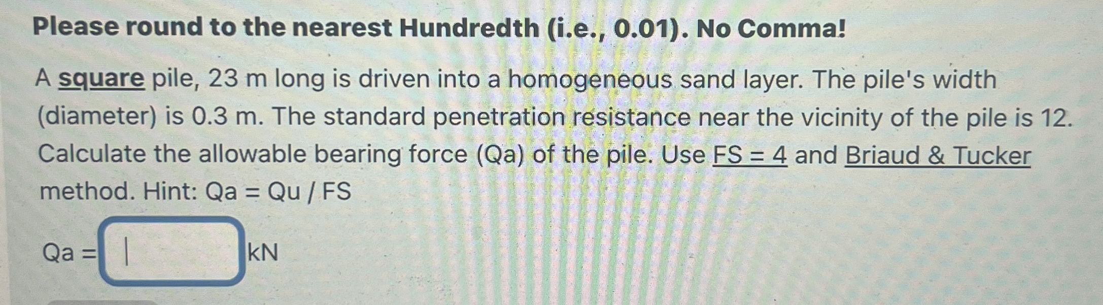 Please round to the nearest Hundredth ( i . e . ,