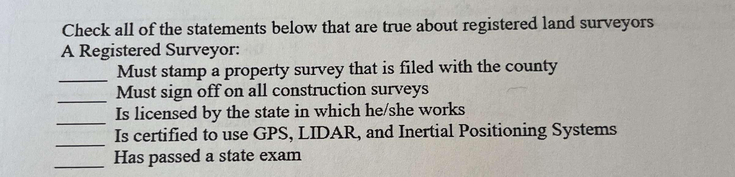 Check all of the statements below that are true