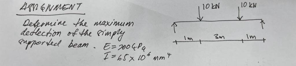 Defermine the maximum deflection of the simply