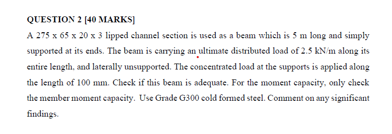 QUESTION 2 [ 4 0 MARKS ] A 2 7 5 6 5 2 0 3 lipped