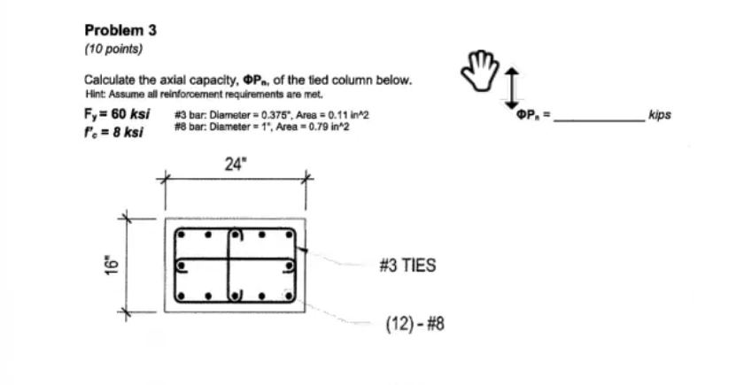Problem 3 ( 1 0 points ) Calculate the axial