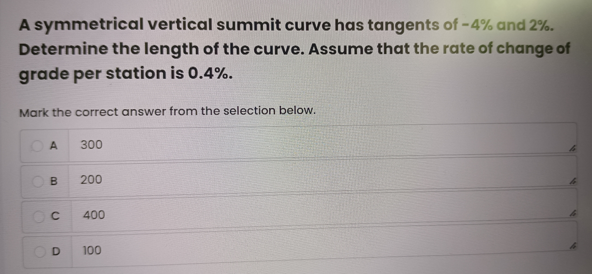 A symmetrical vertical summit curve has tangents