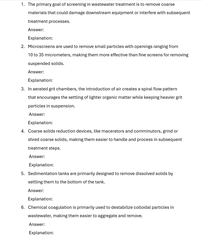 1 . The primary goal of screening in wastewater
