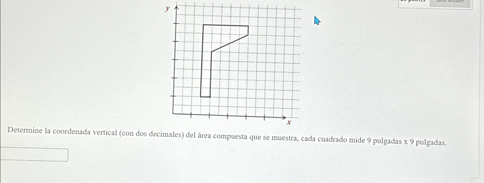 Determine la coordenada vertical ( con dos