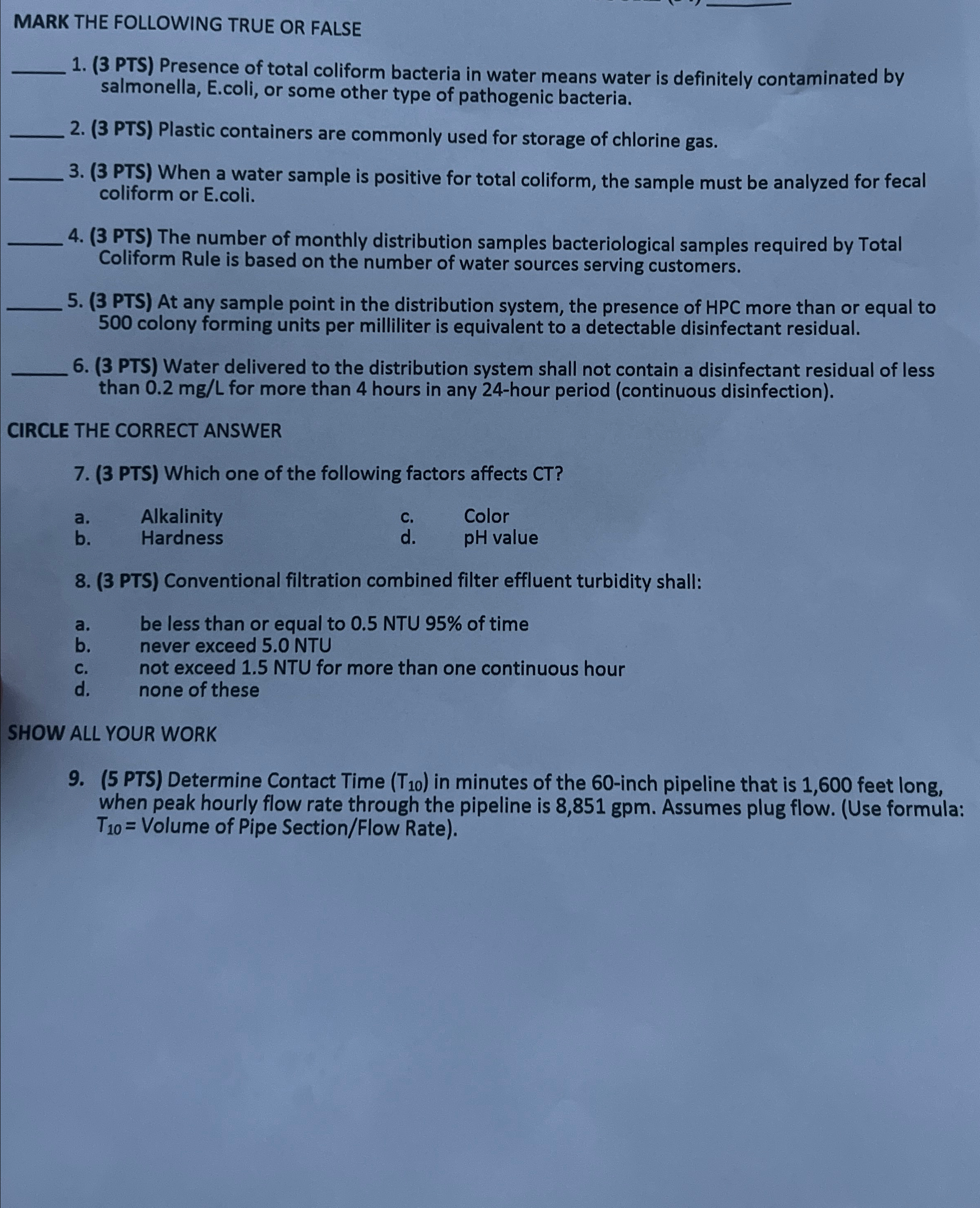 MARK THE FOLLOWING TRUE OR FALSE ( 3 PTS )