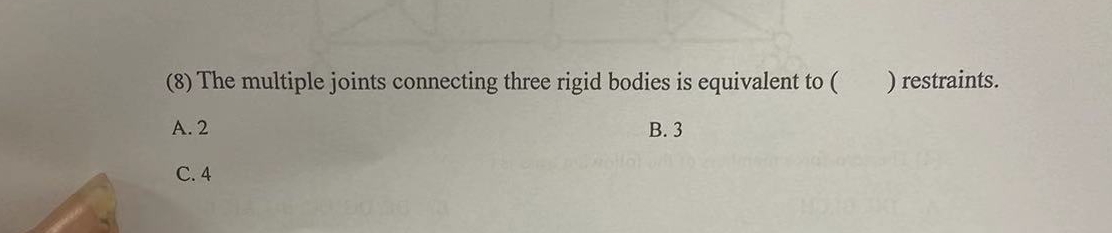 ( 8 ) The multiple joints connecting three rigid