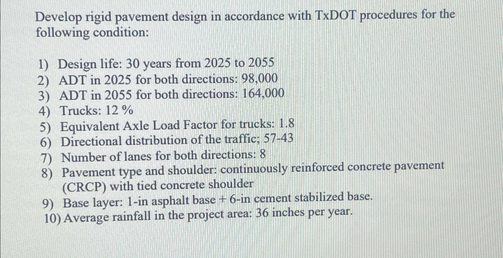 Develop rigid pavement design in accordance with