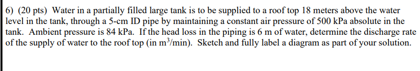 6 ) \ ( ( 2 0 \ mathrm { pts } ) \ ) Water in a
