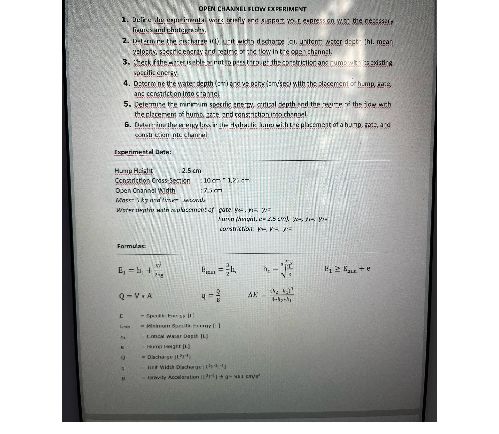OPEN CHANNEL FLOW EXPERIMENT Define the