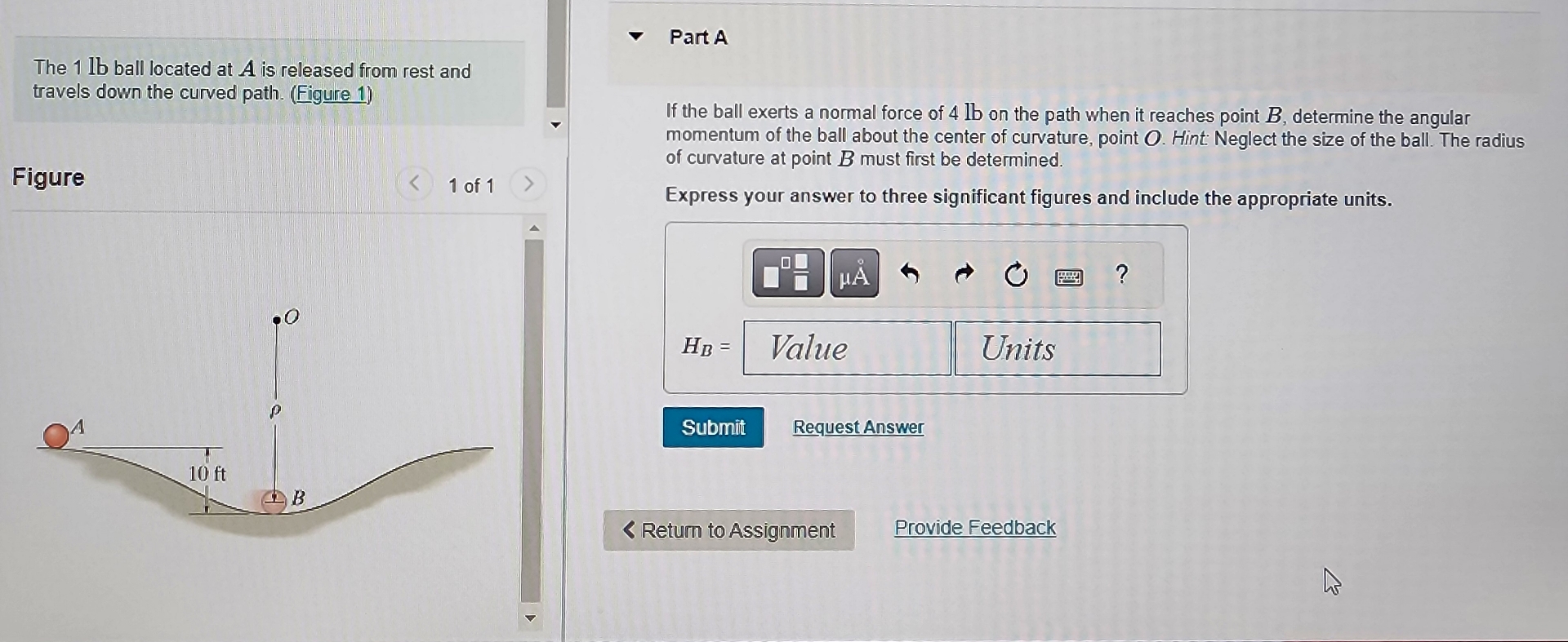 The 1 l b ball located at A is released from rest