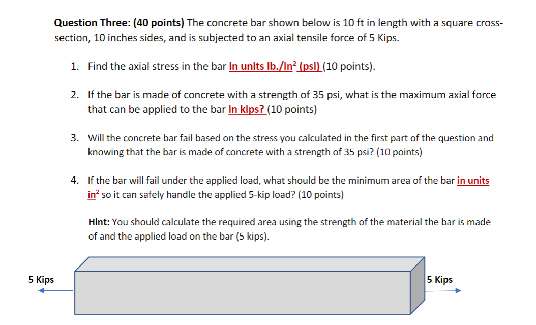 Question Three: ( 4 0 points ) The concrete bar