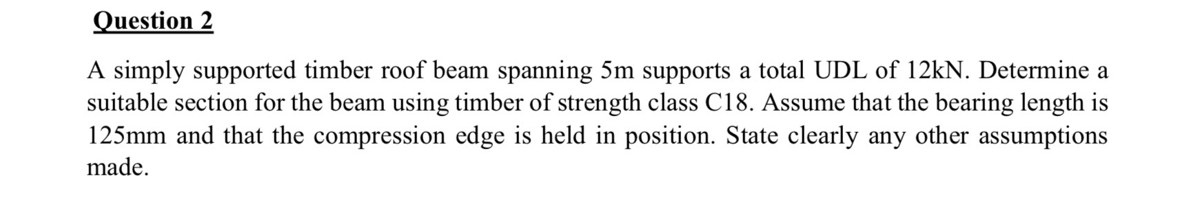 Solve using the british standardsQuestion 2 A