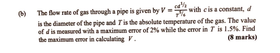( b ) The flow rate of gas through a pipe is