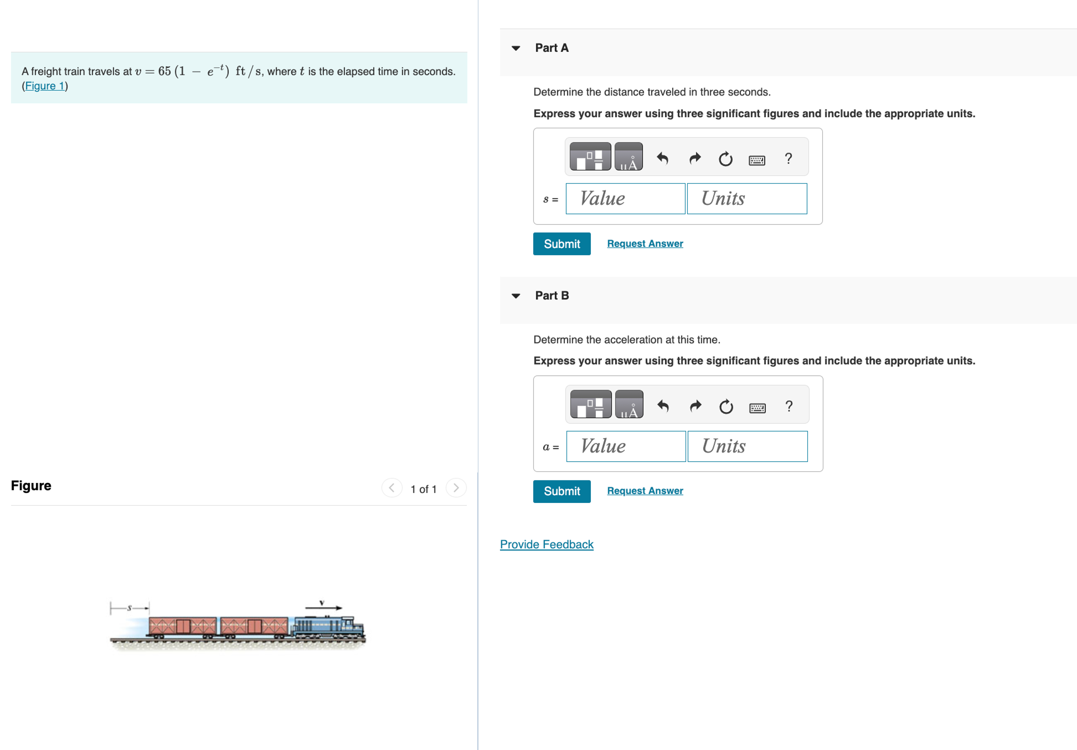 A freight train travels at v = 6 5 ( 1 - e - t )