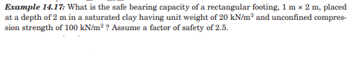 Example 1 4 . 1 7 : What is the safe bearing