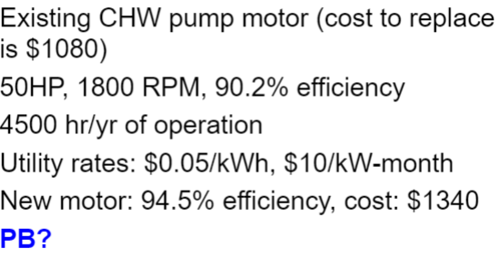 Existing CHW pump motor ( cost to replace is $ 1
