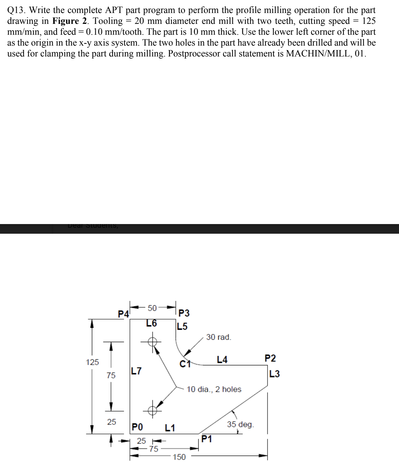Write the complete APT part program to perform