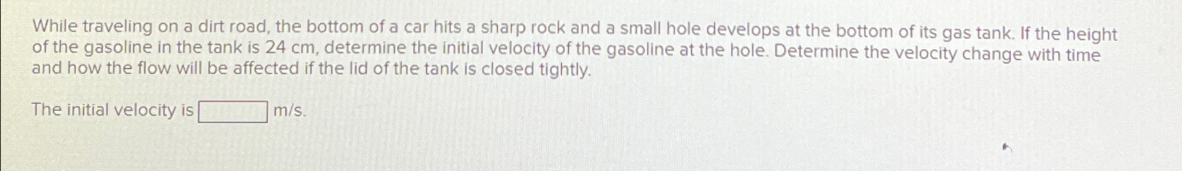 While traveling on a dirt road, the bottom of a