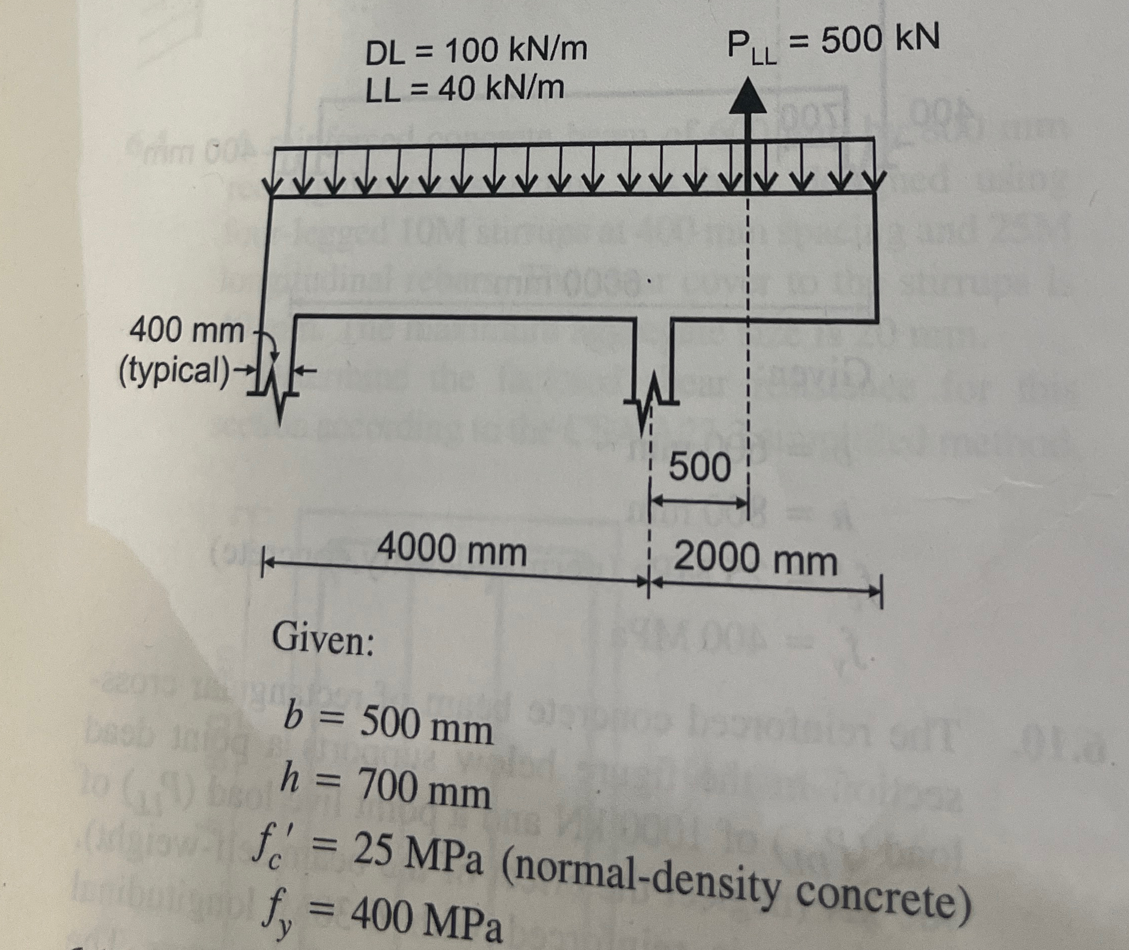 Given: b = 5 0 0 m m h = 7 0 0 m m f c ' = 2 5