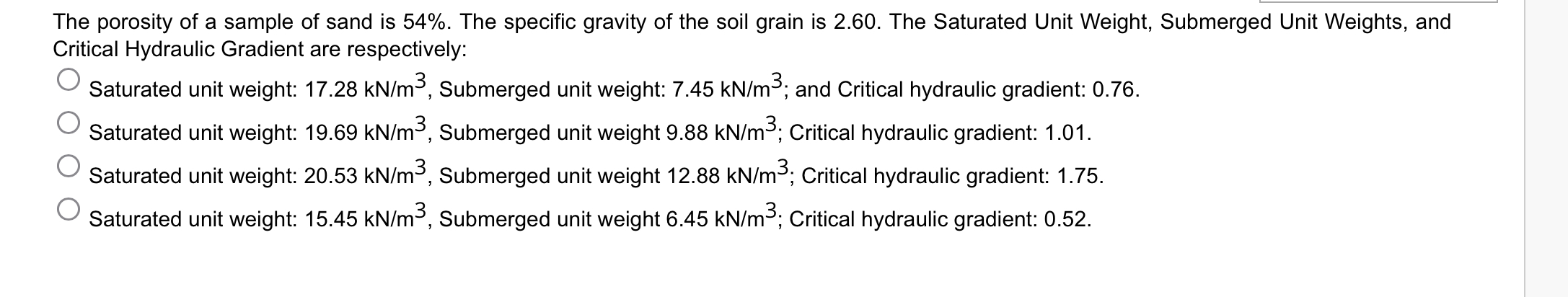 The porosity of a sample of sand is 5 4 % . The