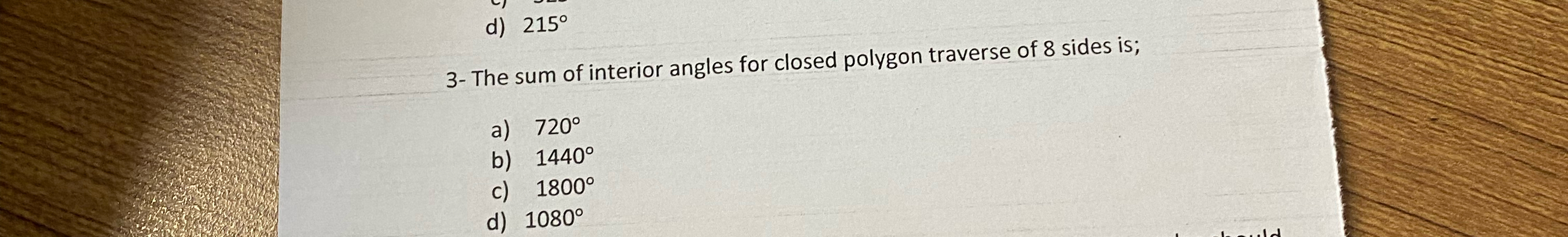 3 - The sum of interior angles for closed polygon