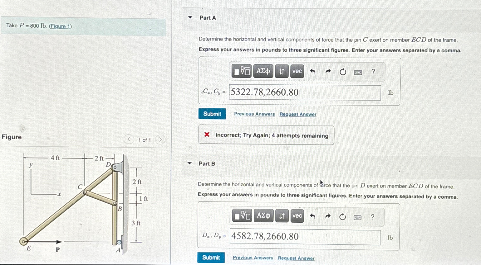 Take P = 8 0 0 l b . ( Figure 1 ) Determine the