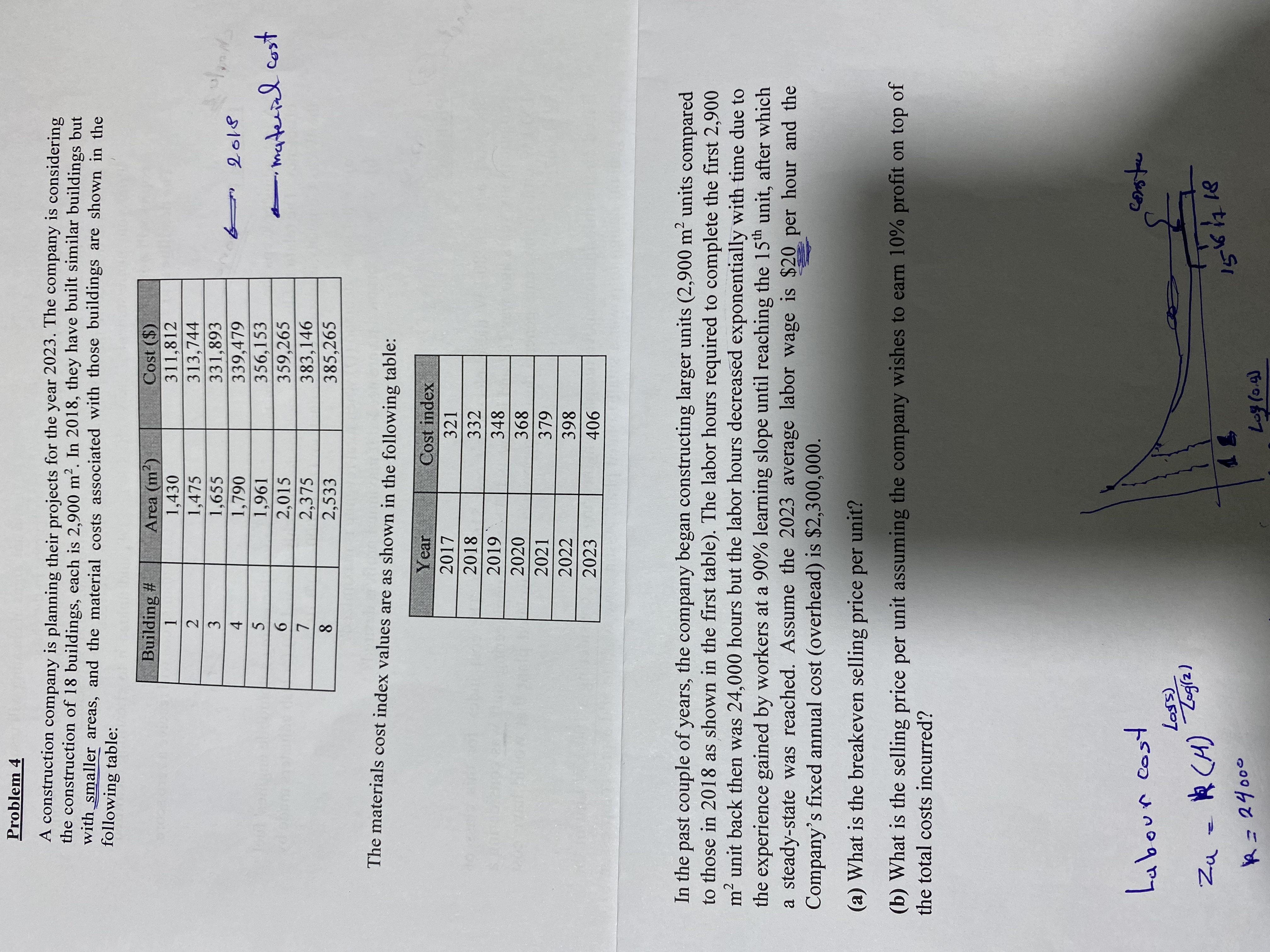 Problem 4 A construction company is planning