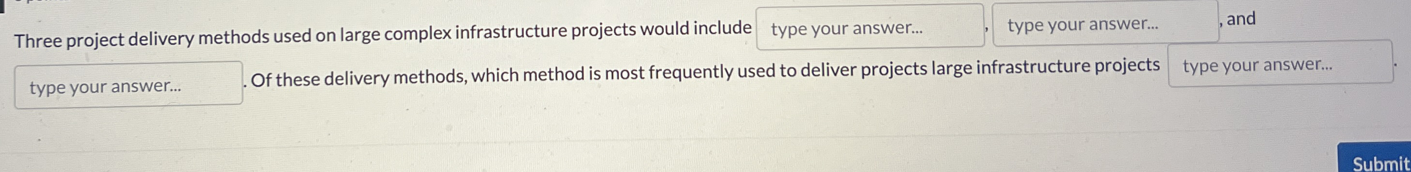 Three project delivery methods used on large