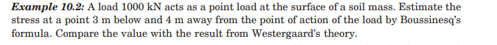 Example 1 0 . 2 : A load 1 0 0 0 kN acts as a