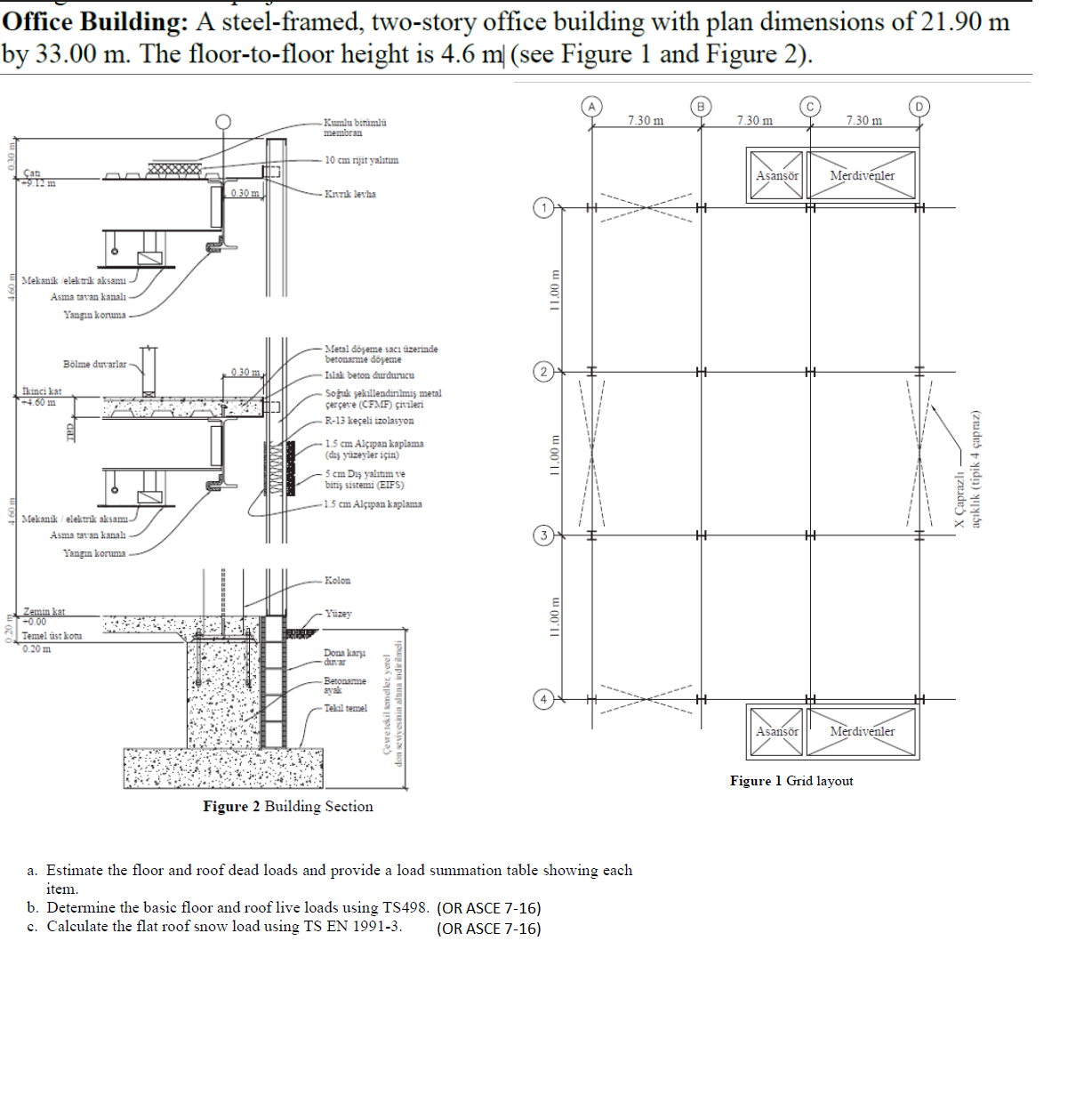 Office Building: A steel - framed, two - story