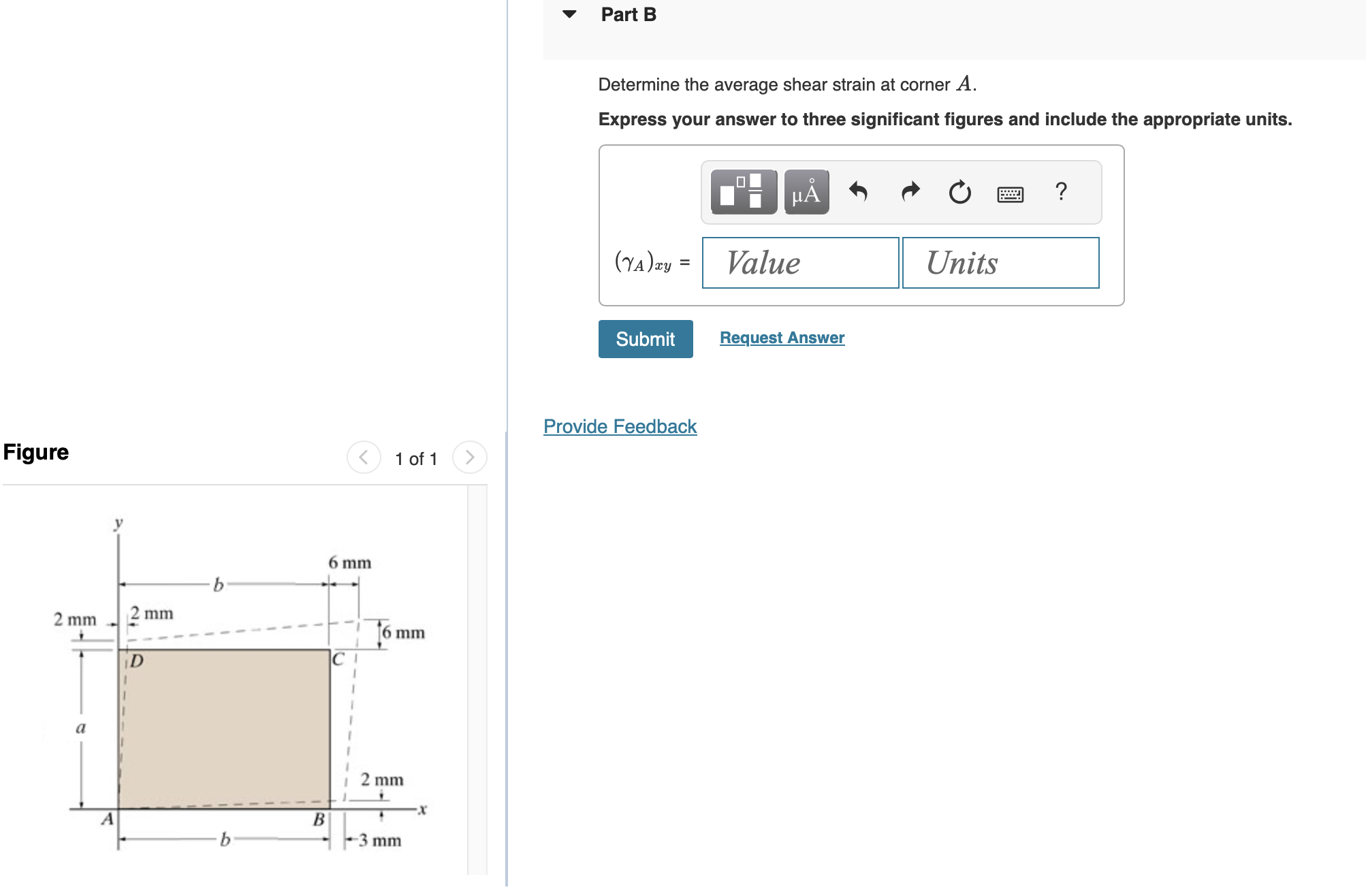 Part B Determine the average shear strain at
