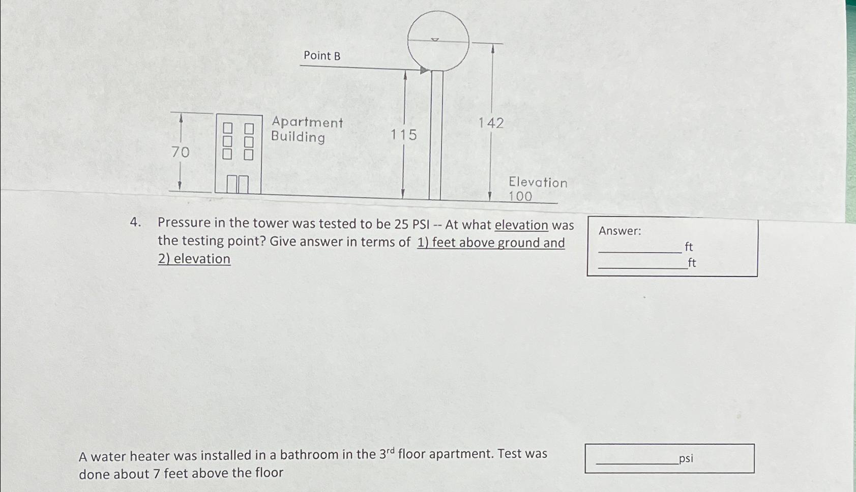 Pressure in the tower was tested to be 2 5 PSI -