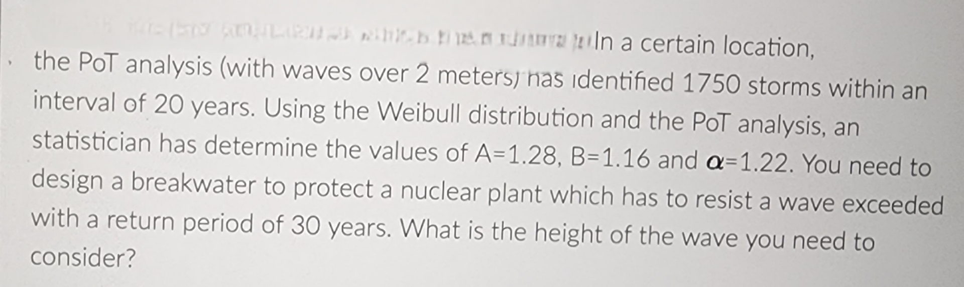 the PoT analysis ( with waves over 2 meters ) has