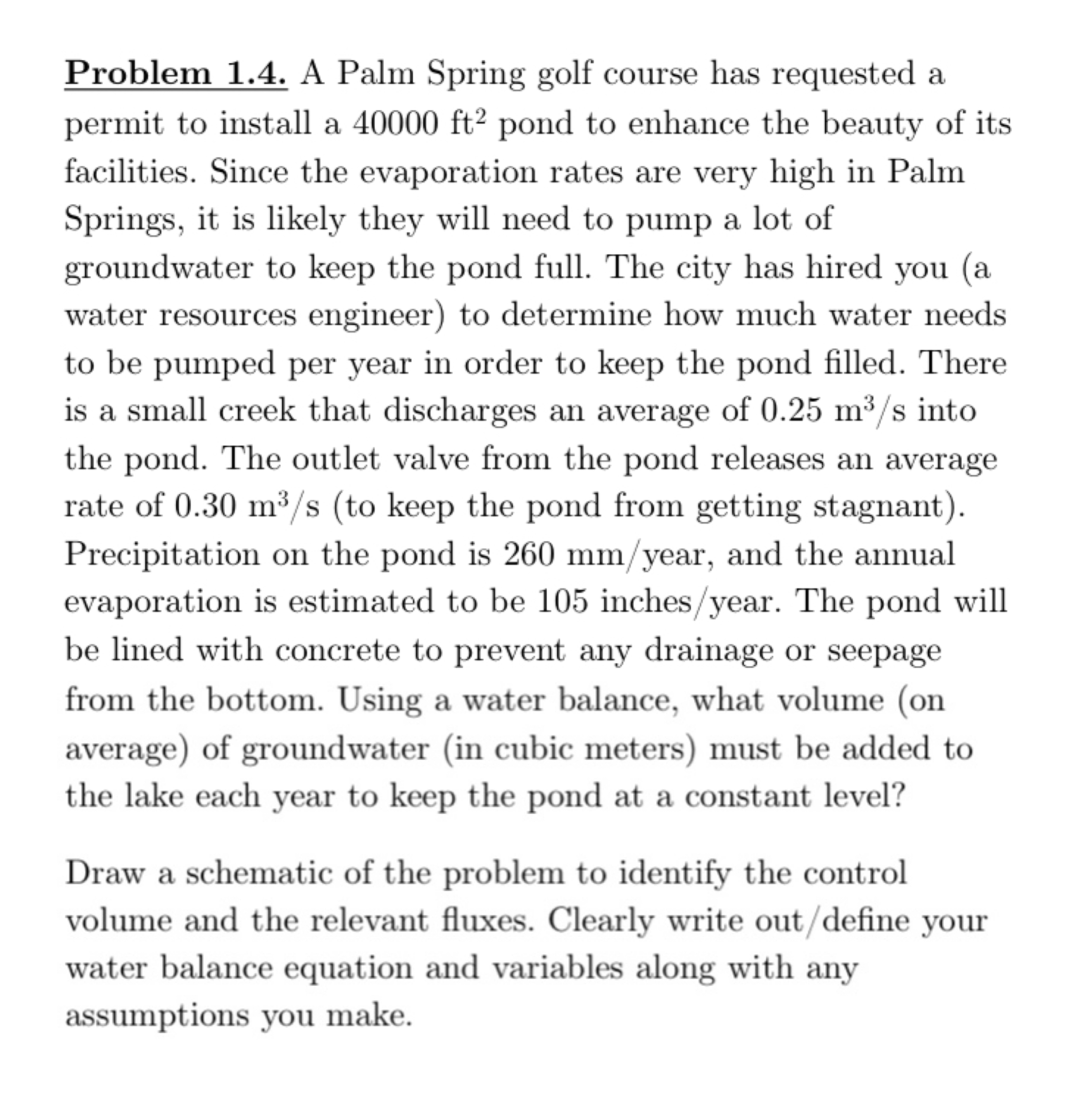 Problem 1 . 4 . A Palm Spring golf course has