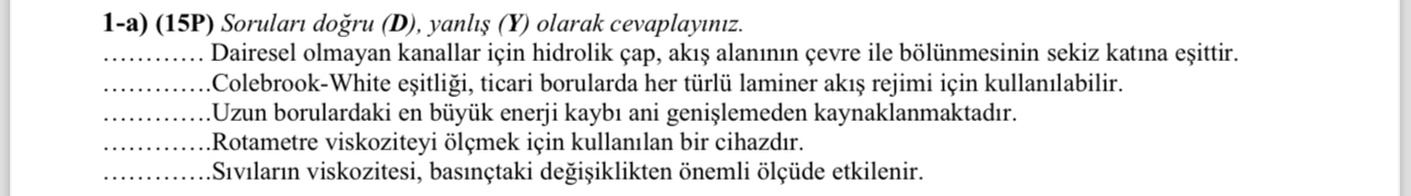1 - a ) ( 1 5 P ) Sorularn do ru ( D ) , yanl ( Y