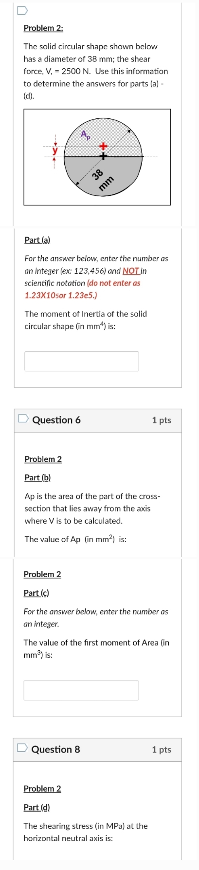 Problem 2 : The solid circular shape shown below