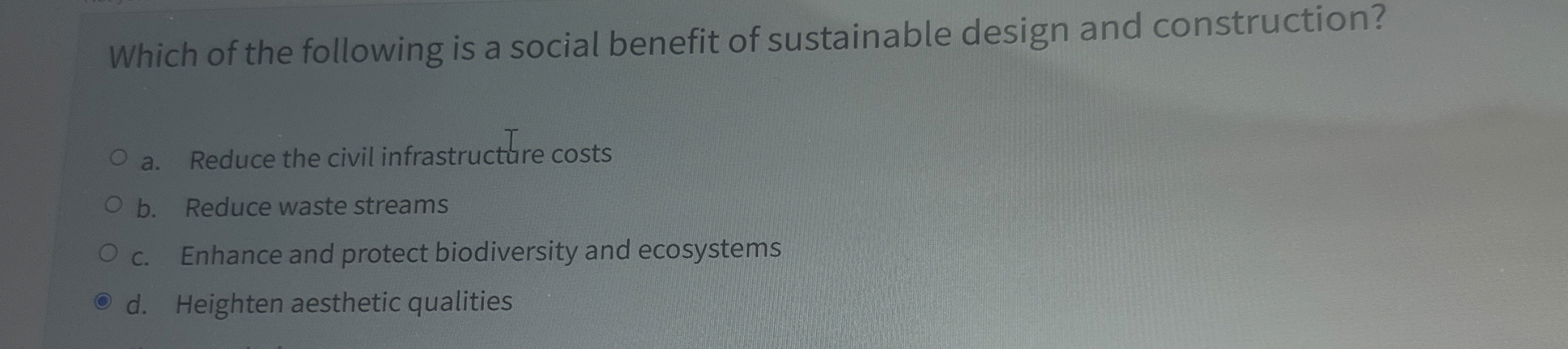 Which of the following is a social benefit of