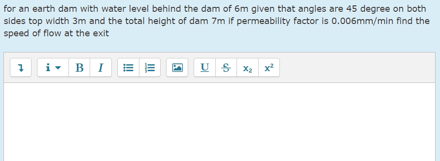 for an earth dam with water level behind the dam