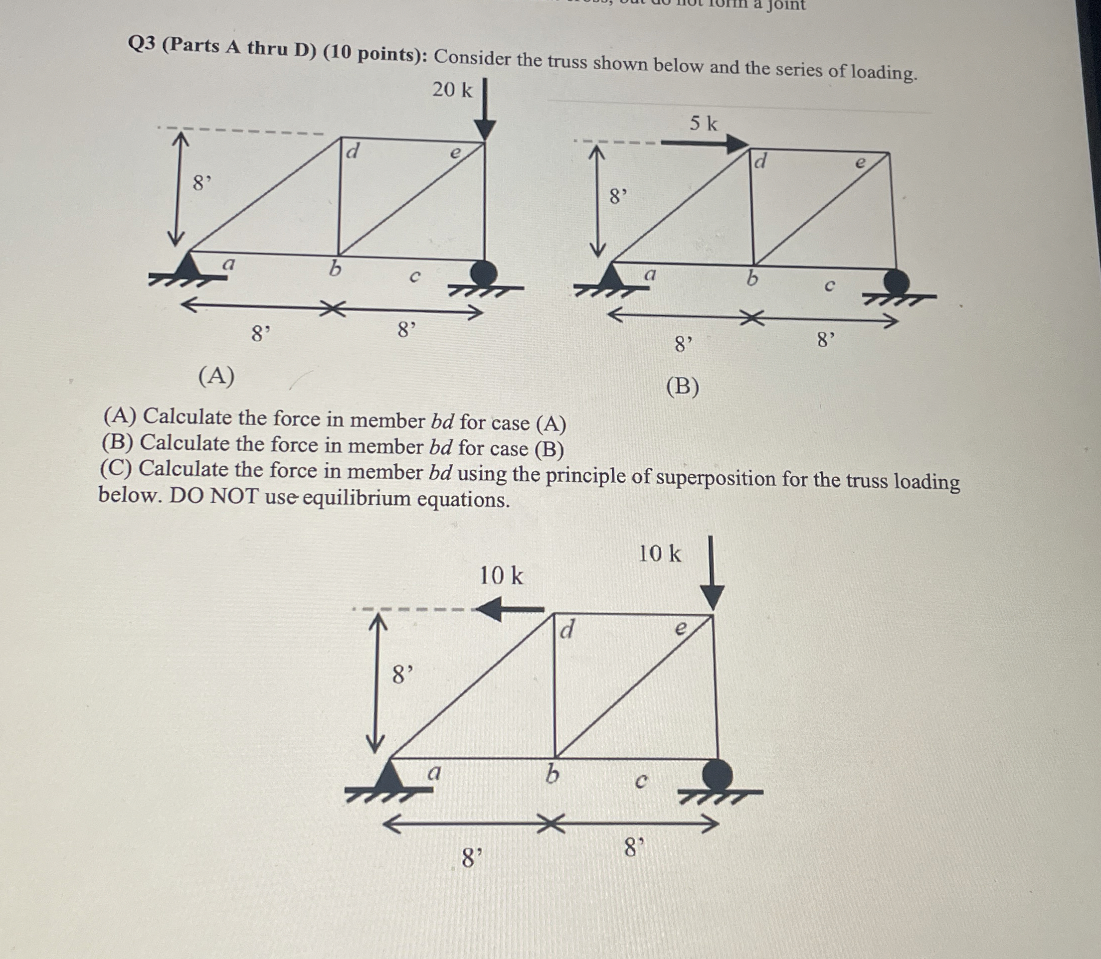 Q 3 ( Parts A thru D ) ( 1 0 points ) : Consider