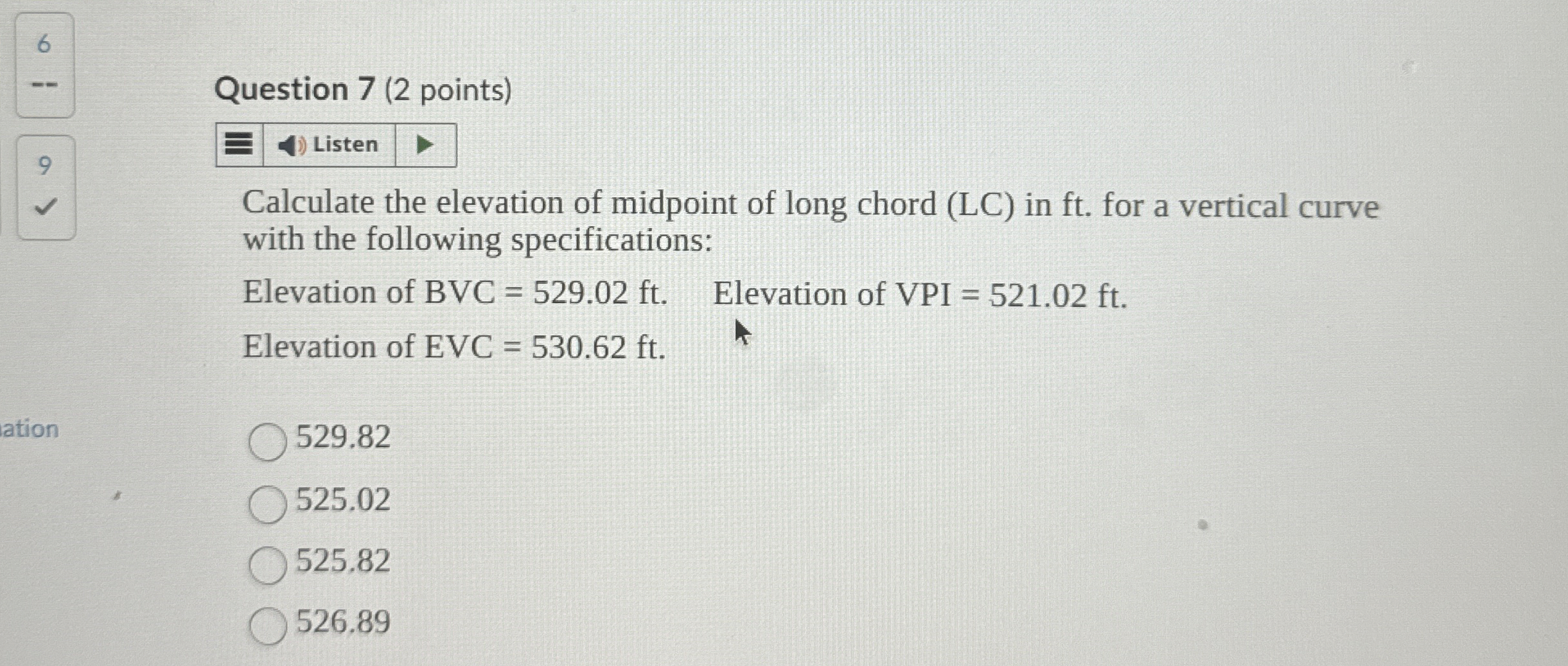 Question 7 ( 2 points ) Calculate the elevation