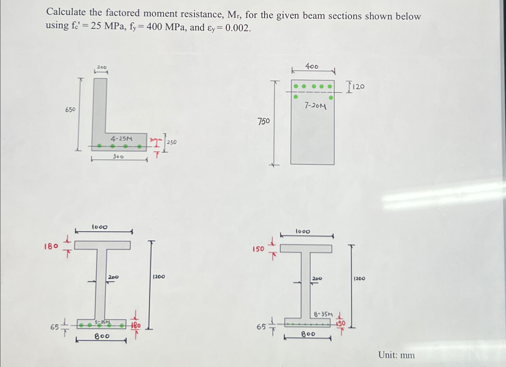 Calculate the factored moment resistance, M r ,
