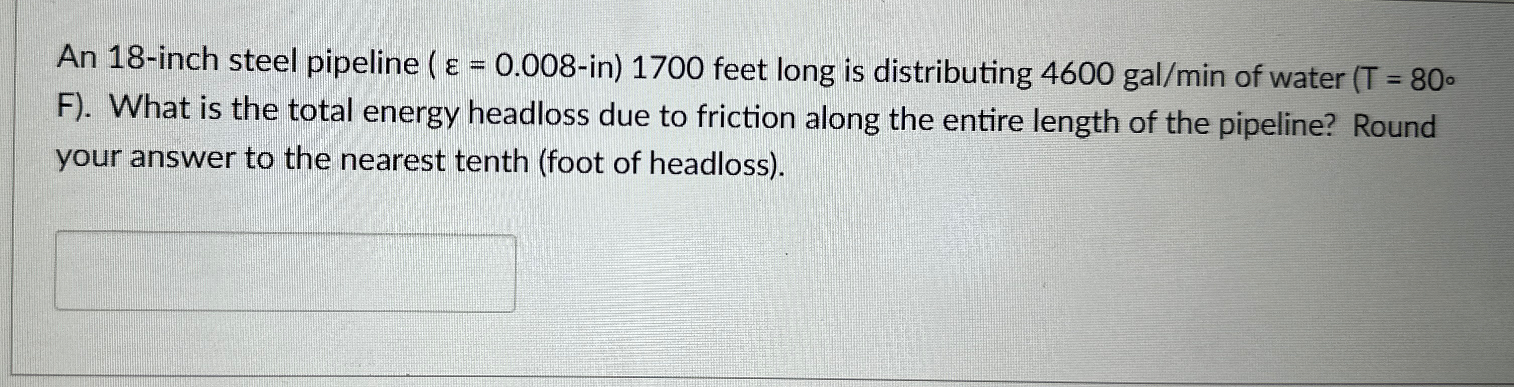 An 1 8 - inch steel pipeline ( = 0 . 0 0 8 - in )