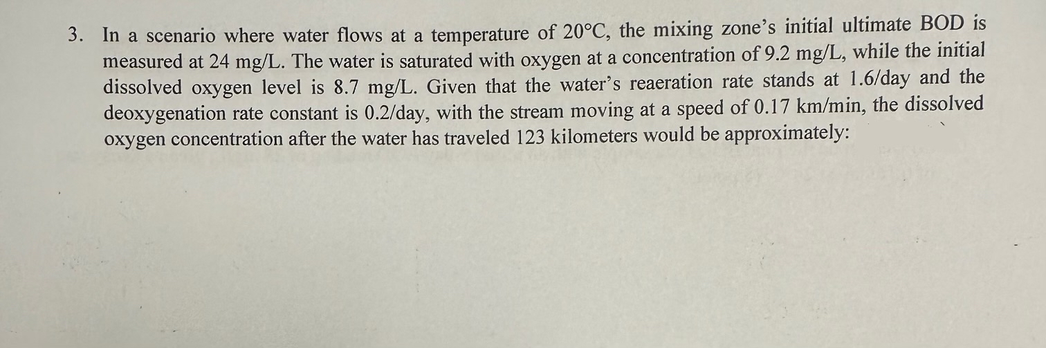 In a scenario where water flows at a temperature