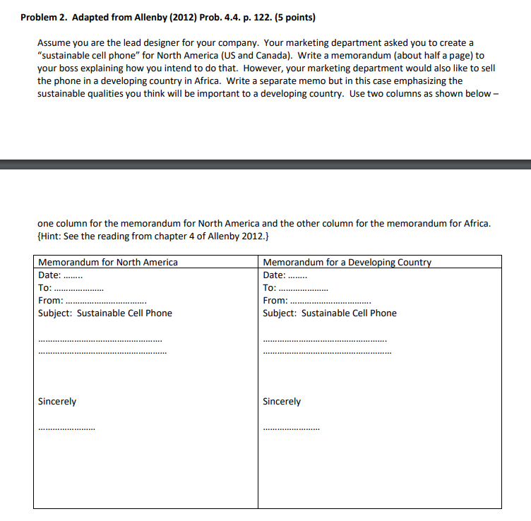 Problem 2 . Adapted from Allenby ( 2 0 1 2 )