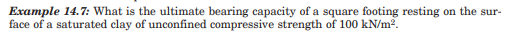 Example 1 4 . 7 : What is the ultimate bearing