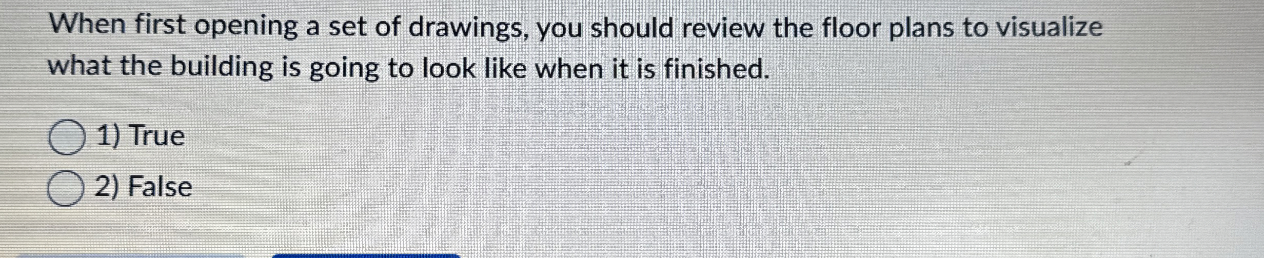 When first opening a set of drawings, you should