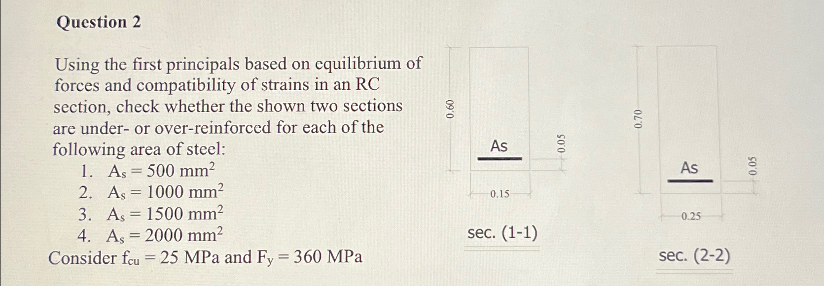 Question 2 Using the first principals based on