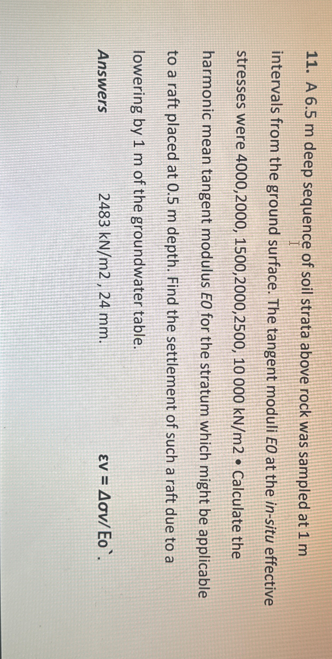 A 6 . 5 m deep sequence of soil strata above rock