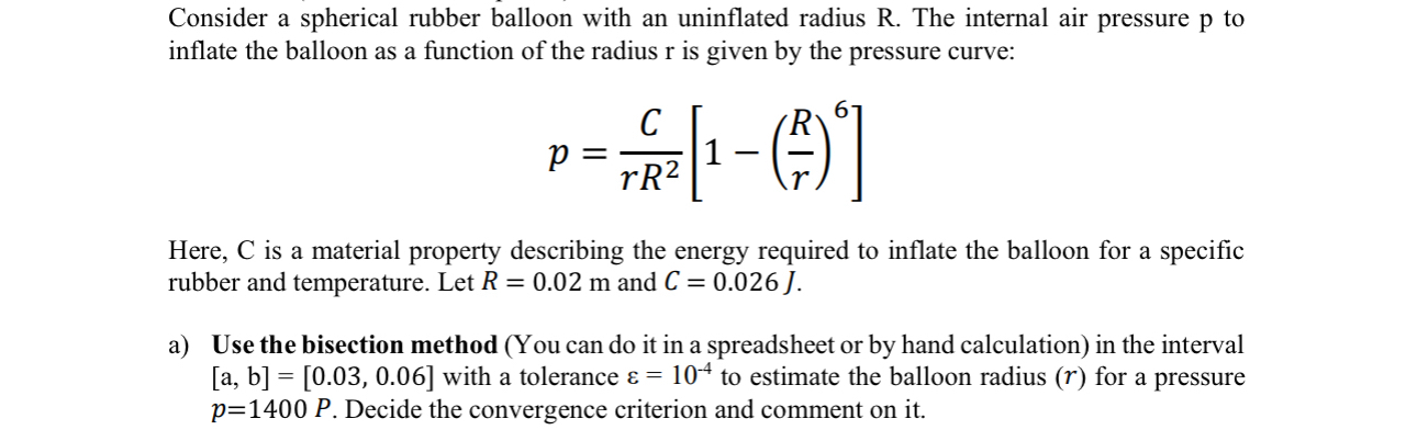 Consider a spherical rubber balloon with an