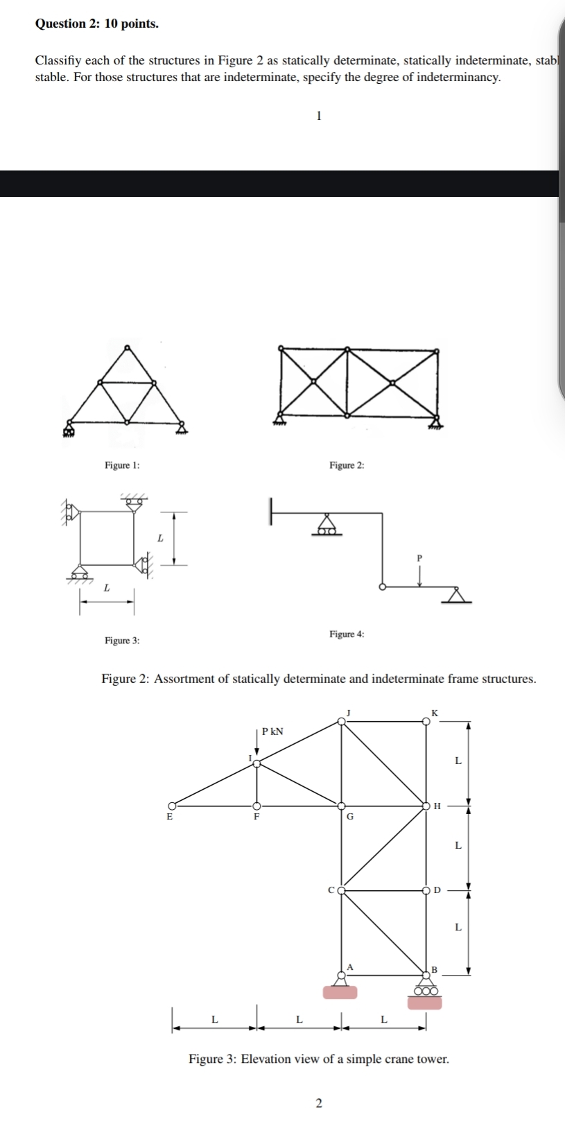 Question 2 : 1 0 points. Classifiy each of the